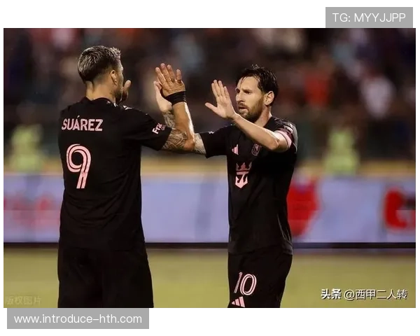 梅西加盟迈阿密国际引爆美国足球市场 赛季首场大胜成为新球队亮点